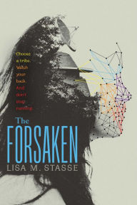 Title: The Forsaken: The Forsaken Trilogy, Author: Lisa M. Stasse