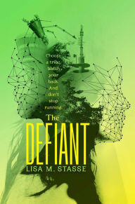 Title: The Defiant: The Forsaken Trilogy, Author: Lisa M. Stasse