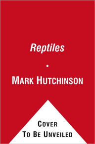 Title: Reptiles (Insiders Series), Author: Mark  Hutchinson