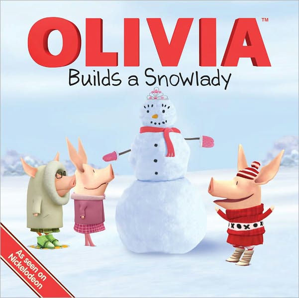 Olivia Builds a Snowlady by Farrah McDoogle, Guy Wolek |, Paperback ...