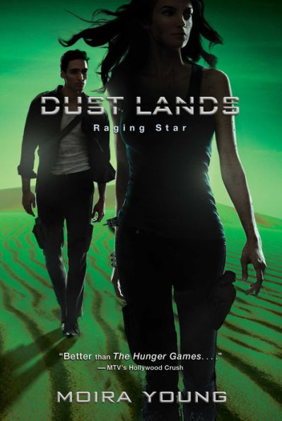 Raging Star (Dust Lands Series #3)