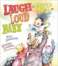 Title: Laugh-Out-Loud Baby: With Audio Recording, Author: Tony Johnston