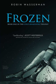 Title: Frozen, Author: Robin Wasserman