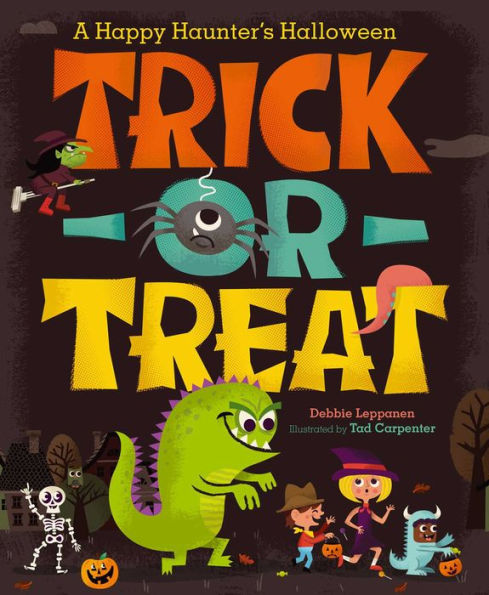 Trick-or-Treat: A Happy Haunter's Halloween (with audio recording)