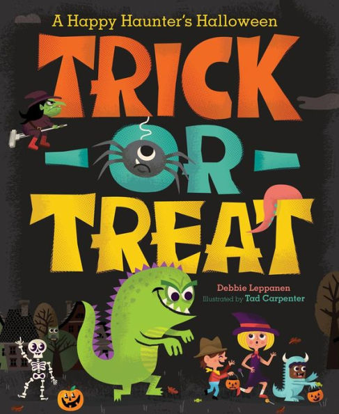 Trick-or-Treat: A Happy Haunter's Halloween (with audio recording)