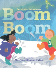 Title: Boom Boom, Author: Sarvinder Naberhaus