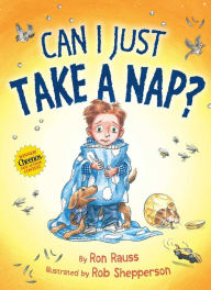 Title: Can I Just Take a Nap?: With Audio Recording, Author: Ron Rauss
