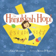 Title: The Hanukkah Hop!, Author: Erica Silverman