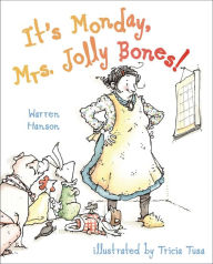 Title: It's Monday, Mrs. Jolly Bones!: With Audio Recording, Author: Warren Hanson