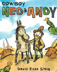 Title: Cowboy Ned & Andy, Author: David Ezra Stein