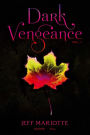 Dark Vengeance Vol. 1: Summer, Fall