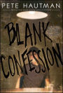 Blank Confession