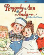 Raggedy Ann & Andy: A Read-Aloud Treasury