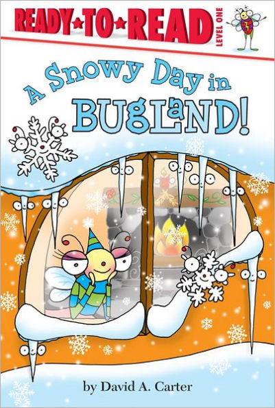 A Snowy Day in Bugland!: Ready-to-Read Level 1