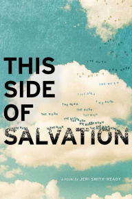 Title: This Side of Salvation, Author: Jeri Smith-Ready