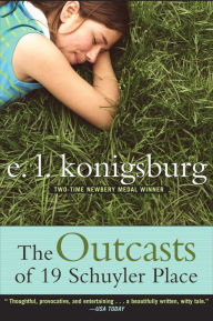 Title: The Outcasts of 19 Schuyler Place, Author: E. L. Konigsburg