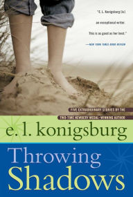 Title: Throwing Shadows, Author: E. L. Konigsburg