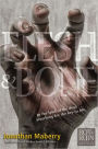 Flesh & Bone (Rot & Ruin Series #3)