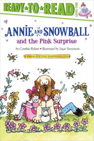 Annie and Snowball and the Pink Surprise (Annie and Snowball Series #4)