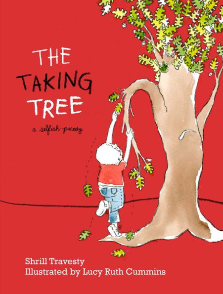 The Taking Tree: A Selfish Parody