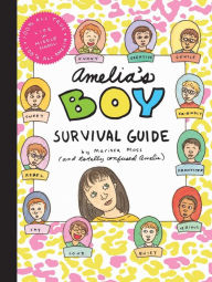 Title: Amelia's Boy Survival Guide, Author: Marissa Moss