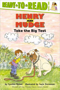 Title: Henry and Mudge Take the Big Test (Henry and Mudge Series #10), Author: Cynthia Rylant