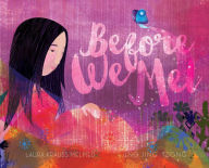 Title: Before We Met, Author: Laura Krauss Melmed