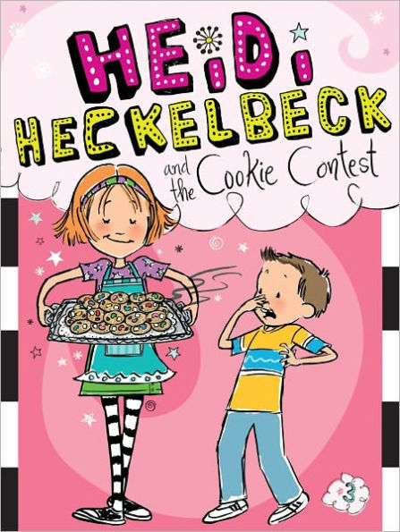 Heidi Heckelbeck and the Cookie Contest (Heidi Series #3)