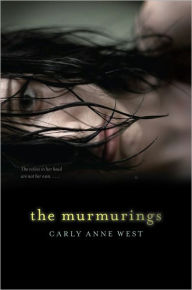 Title: The Murmurings, Author: Carly Anne West