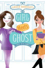Ghost of a Chance (Girl Meets Ghost #3)