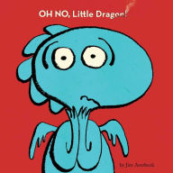 Title: Oh No, Little Dragon!: With Audio Recording, Author: Jim Averbeck