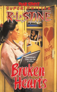 Broken Hearts (Fear Street Super Chiller Series)