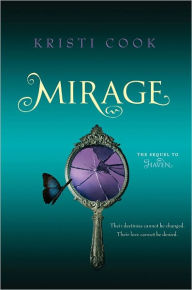 Title: Mirage, Author: Kristi Cook