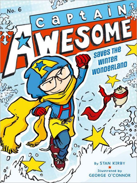 Captain Awesome Saves the Winter Wonderland (Captain Series #6)