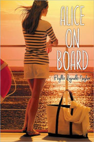 Title: Alice on Board, Author: Phyllis Reynolds Naylor