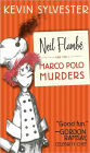 Neil Flambé and the Marco Polo Murders (The Neil Flambé Capers Series #1)