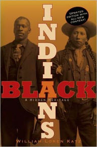 Title: Black Indians: A Hidden Heritage, Author: William Loren Katz
