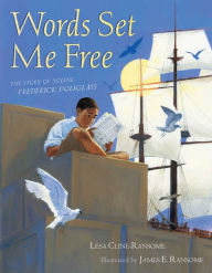 Title: Words Set Me Free: The Story of Young Frederick Douglass (with audio recording), Author: Lesa Cline-Ransome