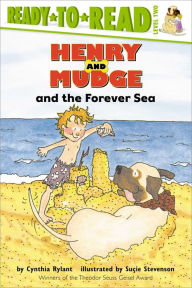 Title: Henry and Mudge and the Forever Sea (Henry and Mudge Series #6), Author: Cynthia Rylant