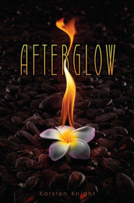 Title: Afterglow (Wildefire Series #3), Author: Karsten Knight