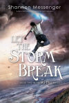 Alternative view 1 of Let the Storm Break (Sky Fall Series #2)