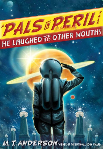 He Laughed with His Other Mouths (Pals Peril Tale Series #6)