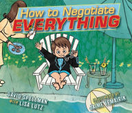 Title: How to Negotiate Everything: with audio recording, Author: Lisa Lutz