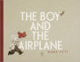 Alternative view 1 of The Boy and the Airplane