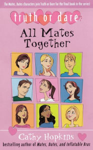 Title: All Mates Together, Author: Cathy Hopkins