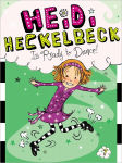 Alternative view 1 of Heidi Heckelbeck Is Ready to Dance! (Heidi Heckelbeck Series #7)