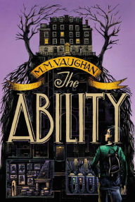 Title: The Ability (Ability Series #1), Author: M. M. Vaughan