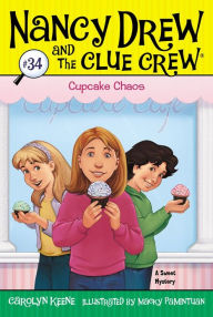 Title: Cupcake Chaos, Author: Carolyn Keene