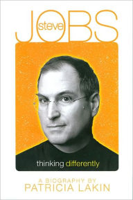 Title: Steve Jobs: Thinking Differently, Author: Patricia Lakin
