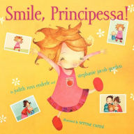 Title: Smile, Principessa!: with audio recording, Author: Judith Ross Enderle